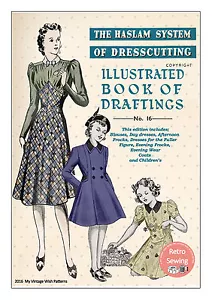 The Haslam Book of Dresscutting No.16 1930's Draft yourself Patterns - Picture 1 of 6
