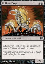 1x Hollow Dogs - Foil MTG 9th Edition NM Magic Foil