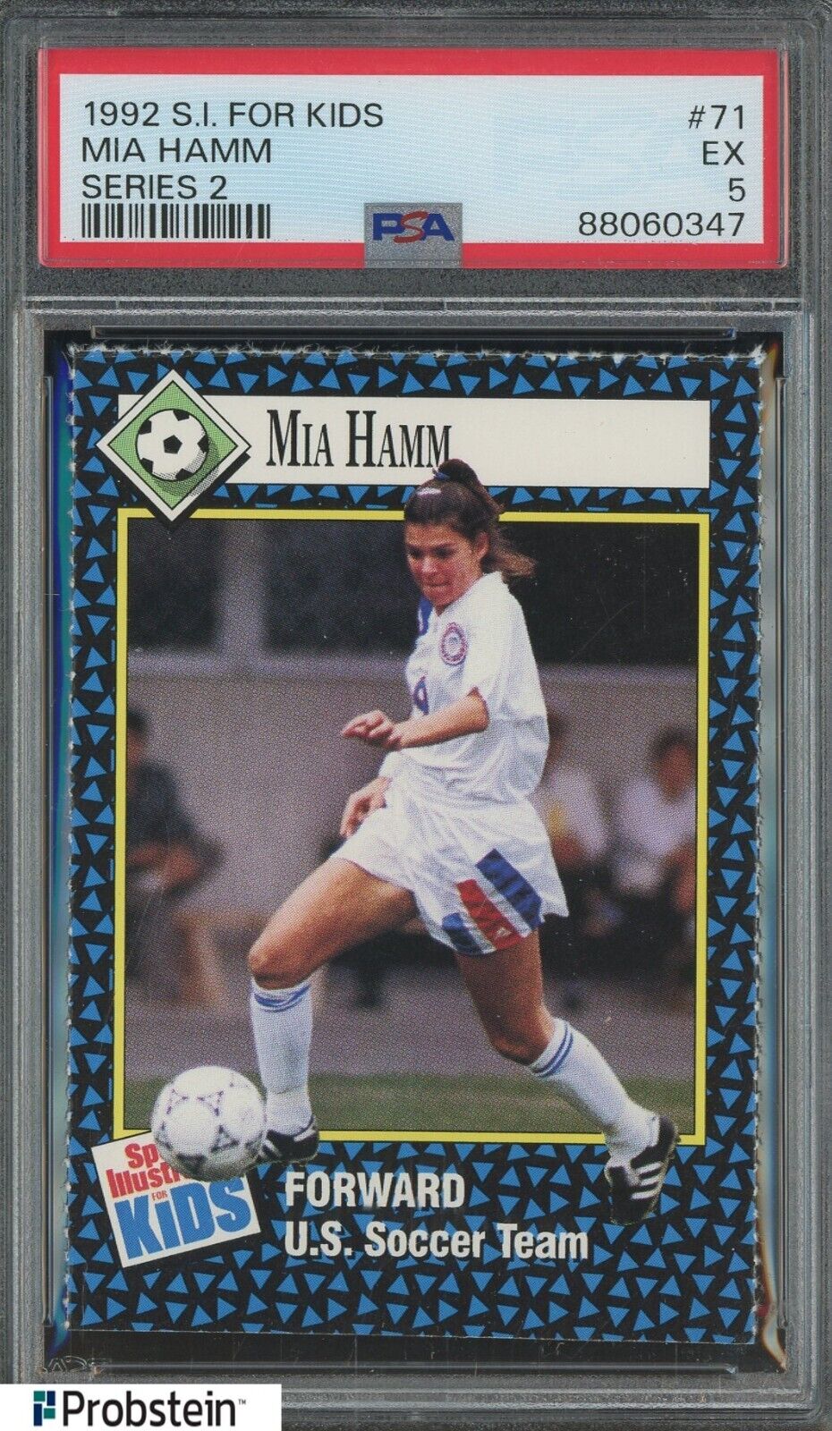 1992 Sports Illustrated SI For Kids SIFK Soccer Series 2 #71 Mia Hamm RC PSA 5