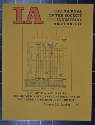 IA - THE JOURNAL OF THE SOCIETY FOR INDUSTRIAL ARCHEOLOGY - VOL. 23 NO. 1 - 1997 - Image 1 of 4