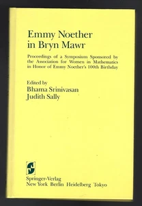 nfhb EMMY NOETHER in BRYN MAWR edited by Bhama Srinivasan, Judith Sally - Imagen 1 de 2