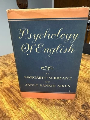 Psychology Of English Bryant Aiken 1940 Hardcover Dust Jacket Columbia Press - Image 1 of 4