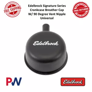 Edelbrock Signature Serie Crankcase Breather Cap W/ 90 Deg Vent Nipple Universal - Bild 1 von 8