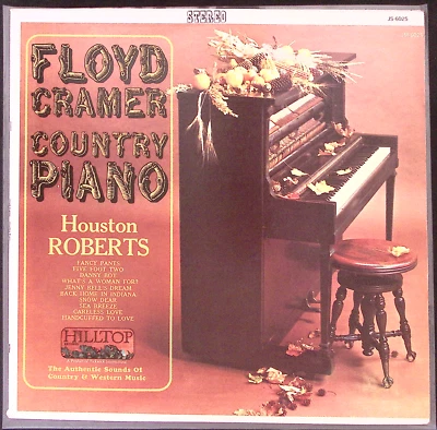 FLOYD CRAMER & HOUSTON ROBERTS COUNTRY PIANO HILLTOP RECORDS VINYL LP  143-43W - Image 1 of 4