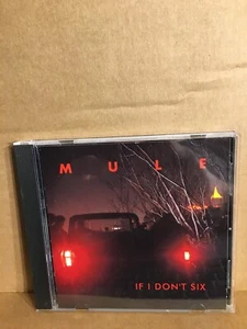 MULE - If I Don't Six (CD) - Picture 1 of 2