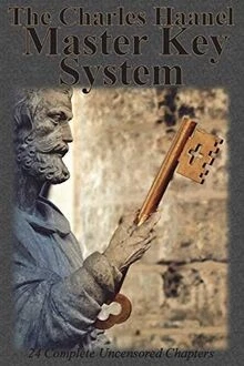 The Charles Haanel Master Key System: 24 Complete Uncens... | Buch | Zustand gut - Bild 1 von 2
