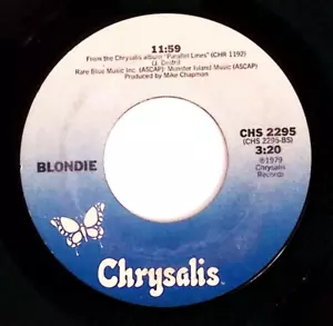 BLONDIE 11:59/HEART OF GLASS CHRYSALIS RECORDS VINYL 45 70-90 - Picture 1 of 3