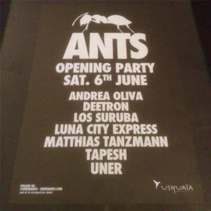 ANTS 2015 @ USHUAIA BEACH HOTEL - IBIZA CLUB POSTERS - TECHNO HOUSE MUSIC DJ - Picture 1 of 17