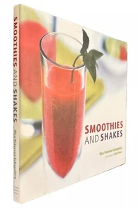 Smoothies and Shakes, Schepelern, Elsa Petersen Blended Drinks Fresh Frozen - Picture 1 of 8