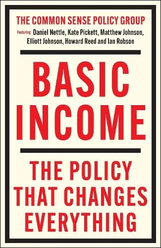 Kate Pickett Daniel Nettle Howard Reed Elli Basic Income (Paperback) (UK IMPORT) - Image 1 of 1