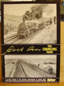 RAILWAY MAGAZINE SPECIAL SUPPLIMENT THE CHANGING YEARS DEREK CROSS 24 PAGE TRIBU - Imagen 1 de 2