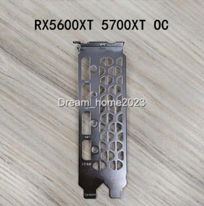 Bracket For GIGABYTE RX 5500XT RX 5600XT RX 5700XT GAMING OC Graphics Video Card