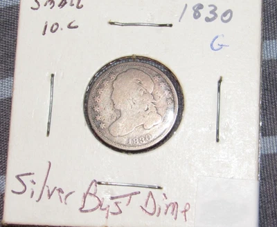 Silver 1830 Capped Bust Dime Phil. Mint Old Date: 510k Mintage - Image 1 of 4