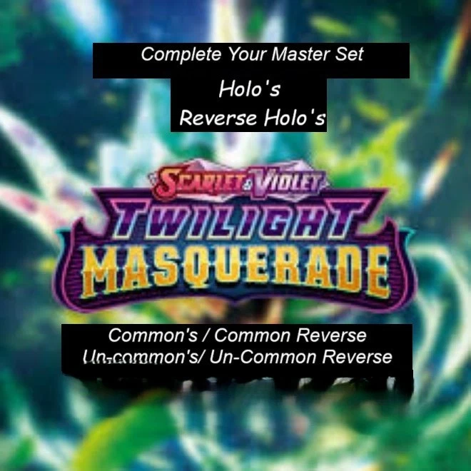Pokémon Twilight Masquerade Sv06 Common, Uncommon, and Reverse Holo's. - Image 1 of 1