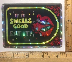 Vintage 1970s If It Smells Good Eat It Prism Decal Sticker Prismatic - Picture 1 of 1