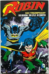 Robin Volume 2 Triumphant - Chuck Dixon - TPB DC Comics Paperback Vol *RARE* - Foto 1 di 3