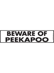 ¡Advertencia! Cuidado con el letrero de aluminio Peekapoo para perro o pegatina de vinilo - 12" x 3" - Imagen 1 de 3