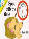 Spot Tells the Time: Colouring Book (A book to read & colour),Er