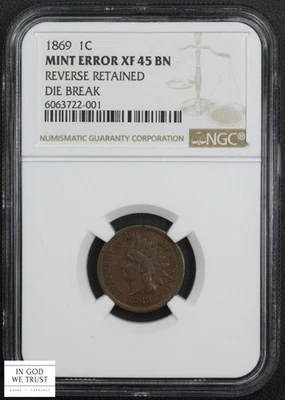 1869 (Reverse Retained Die Cud Mint Error) Indian Head Cent 1C NGC XF 45 BN - Image 1 of 4