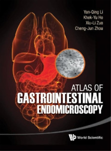 Yan-qing Li Cheng-jun Zhou Khek- Atlas Of Gastrointestina (Hardback) (UK IMPORT)