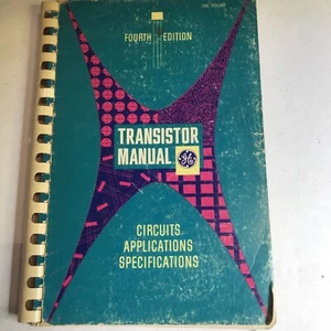 GE Transistor manuelle Schaltungen Anwendungsspezifikationen 4. Auflage 1959 - Bild 1 von 15