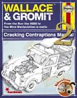 Wallace & Gromit : Cracking Contraptions Manual 2 (Ha... par Smith, Derek Hardback