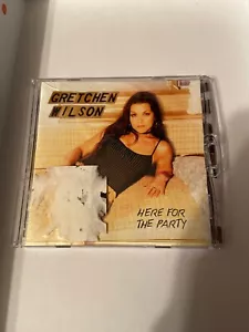 Here for the Party by Gretchen Wilson (CD, May-2004 ) - Picture 1 of 3