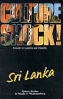 Culture Shock! Sri Lanka: A Guide To Customs And Etiquette By Robert Barlas,...