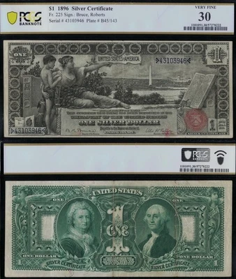 SC 1896 $1 Fr.225 Educational Key Bruce|Roberts Sig. Silver Certificate PCGS 30 - Image 1 of 4