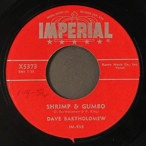 DAVE BARTHOLOMEW: shrimp & gumbo / an old cowhand IMPERIAL 7" Single 45 RPM - Picture 1 of 2