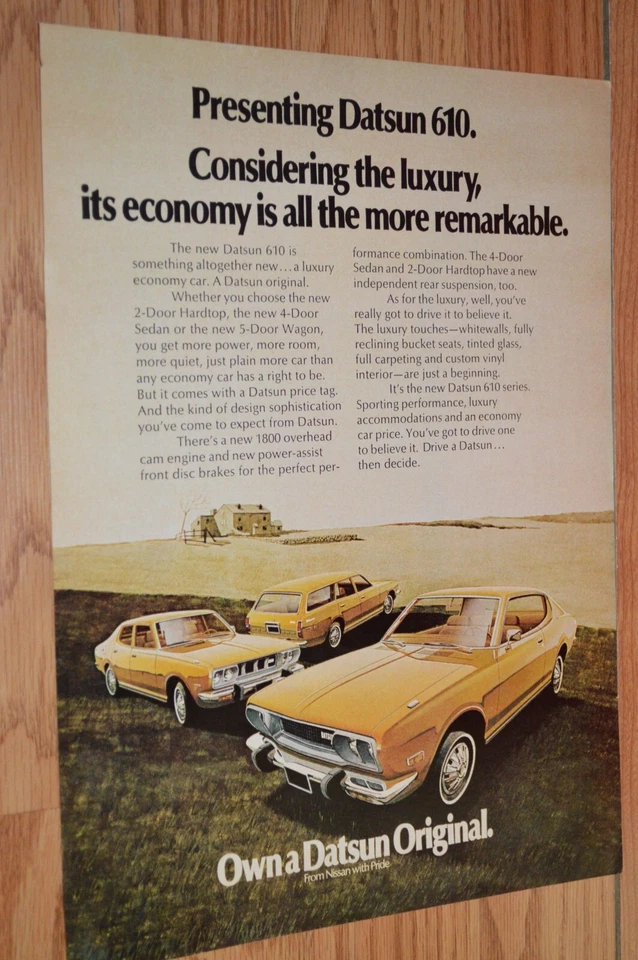 1973 DATSUN 610 ORIGINAL ADVERTISEMENT AD PRINT 73 COUPE WAGON SEDAN - Image 1 of 1