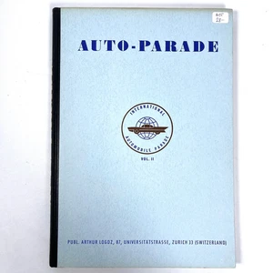 International Automobile Parade, Vol II, Arthur Logoz, 1958, Near Fine HC - Bild 1 von 5