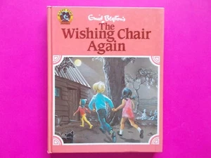 ENID BLYTON'S THE WISHING CHAIR AGAIN by ENID BLYTON - LARGE ILLUSTRATED HC - Picture 1 of 4