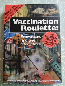 Vaccination Roulette By Australian Vaccination Network New Rare Signed By Author - Picture 1 of 2