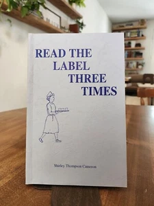 Lesen Sie das Etikett dreimal signiert von Shirley Thompson Cameron, Ann Bartlett - Bild 1 von 5