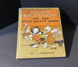 L J Bridgman MOTHER WILD GOOSE AND HER WILD BEAST SHOW - Picture 1 of 22