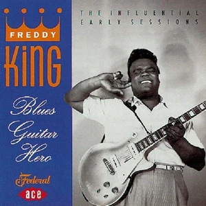 FREDDY KING BLUES GUITAR HERO (CD) - Picture 1 of 1