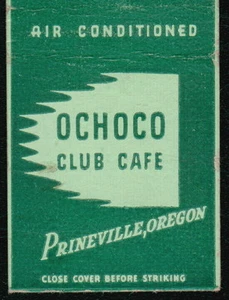 PRINEVILLE OR Ochoco Club Cafe Vtg Restaurant Advertising Match Book Cover MB - Picture 1 of 3