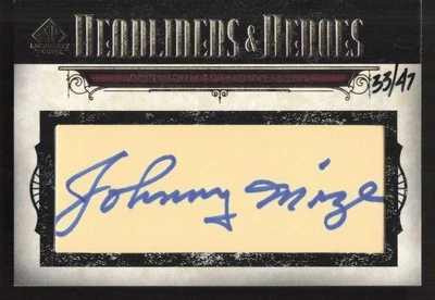 2008 SP Legendary Cuts Johnny Mize Auto Headliners Heroes Cut Signatures #/47 - Image 1 of 2