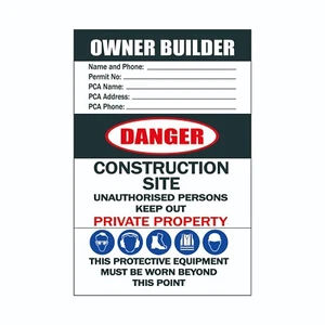 Owner Builder Sign - Construction Site Sign 600mm x 900mm - Picture 1 of 1