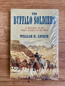 NOS The Buffalo Soldiers - A Narrative of the Negro Cavalry in the West - Leckie - Picture 1 of 6