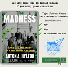 Madness: Racing and Insanity in a Jim Crow Asylum par Antonia Hylton