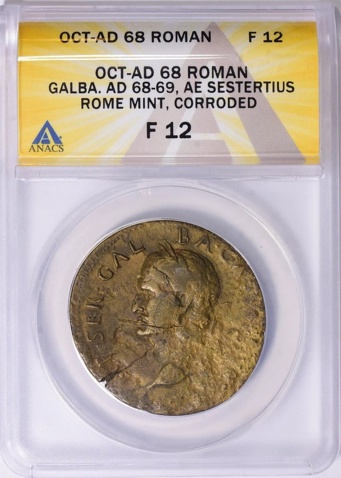 Ancient Roman Empire Orichalcum AE Sestertius Galba AD 68-69 Oct AD 68 ANACS F12 - Image 1 of 3