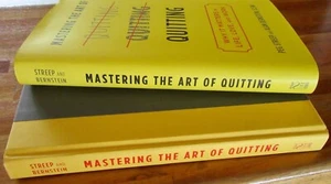 MASTERING the ART of QUITTING ~ Peg Streep & Alan Bernstein. HbDj HERE in MELB - Picture 1 of 12