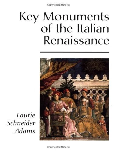Key Monuments of the Italian Renaissance by Laurie Adams - Image 1 of 1