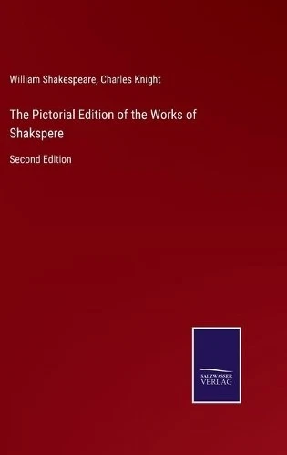 William Shakespeare The Pictorial Edition of the Works of Shakspere (Relié) - Photo 1/1