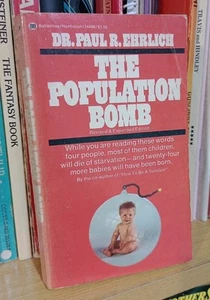 The POPULATION BOMB by Dr Paul R EHRLICH : Revised & Expanded Edition 1974 Book - Picture 1 of 16