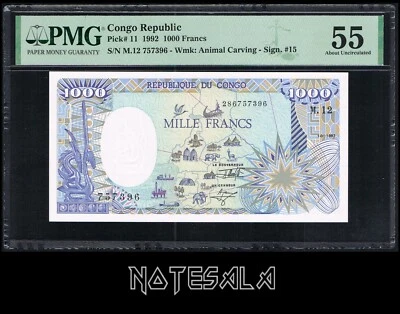 CONGO REPUBLIC 1000 1,000 FRANCS 1992 Pick-11 PMG 55 AUNC S/N M.12 757396 - Image 1 of 2