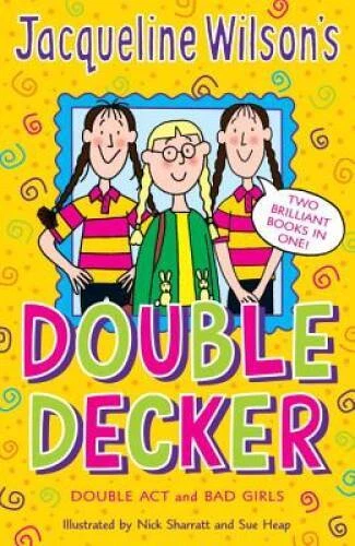 Double Act and Bad Girls (Jacqueline Wilson's Double Decker) - Paperback - GOOD - Image 1 of 1