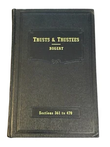 Bogert Trust And Trustees Sections 361-470 Copyright 1953 - Picture 1 of 9